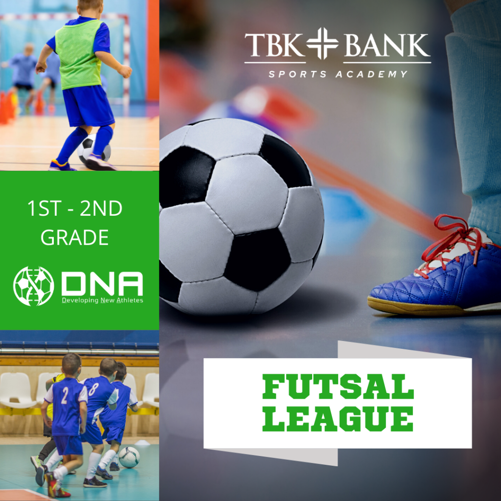 1st 2nd Grade DNA Futsal League TBK Bank Sports Complex